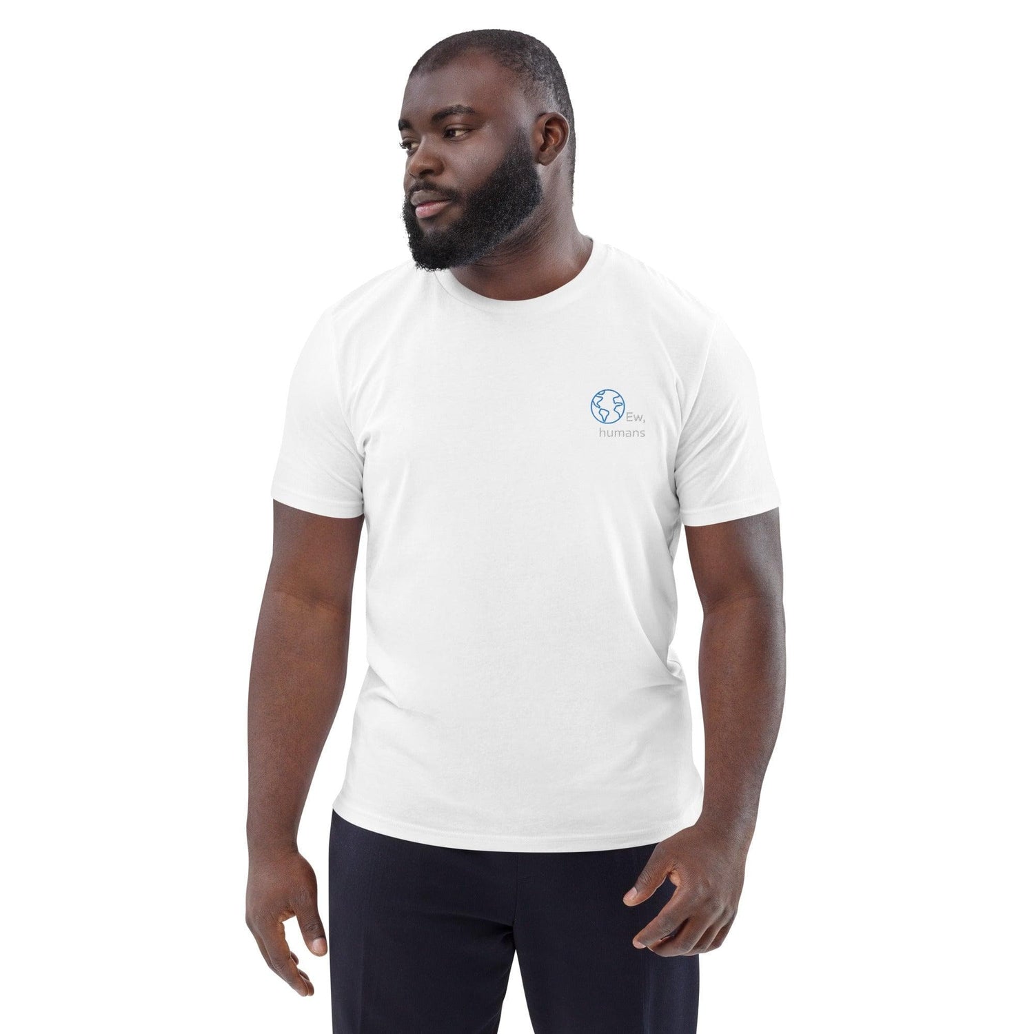 Ew, humans organic t-shirt - Bare Organic Sportswear